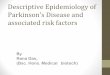 Epidemiology of Parkinson's Disease