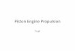 Piston Engines: Fuel