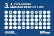 Audio-visual management module