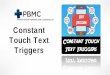 Constant Touch Text Triggers from PBMC Ltd