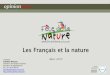 Sondage Opinionway pour la fête de la nature : les Français et la nature / mars2015