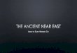 The ancient near east