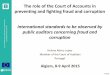 International standards to be observed by public auditors concerning fraud and corruption, Helena Abreu Lopes, Algiers 8-9 April 2015