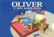 Oliver y sus audífonos