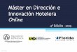 Presentación 4ª Edición Máster en Dirección e Innovación Hotelera - Online
