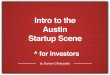 Intro to the Austin Startup Scene for Investors