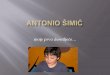 Antonio šimić moje prvo desetljeće