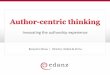 Author-centric thinking - Innovating the experience for scholarly authors