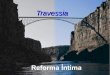 Travessia - Reforma Íntima