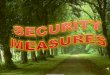 Security measures 2