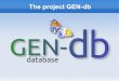 GEN-database presentation