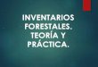 Inventarios Forestales. Teoría y Práctica - Colombia - LATAM