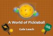A World of Pickleball