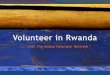 Volunteer in Rwanda