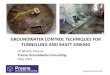 Groundwater Control Techniques for Tunnelling and Shaft Sinking