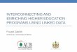 Interconnecting and Enriching Higher Education Programs using Linked Data