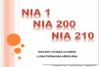 NICC 1 - NIA 200 - NIA 210