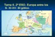 Tema 6  2ºeso. Europa entre los S. XI y XV.  2014
