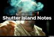 Shutter Island Notes