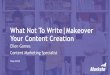 What Not To Write | Makeover Your Content Creation