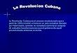 Diapositivas revolucion cubana