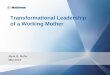 WE Europe 2015: Transformational Leadership of a Working Mother