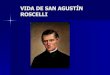 Vida de San Agustín Roscelli