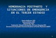 HEMORRAGIA POSTPARTO Y SITUACIONES DE EMERGENCIA EN EL TERCER ESTADIO