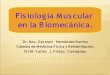 Fisiologia muscular en_la_biomecanica