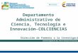 Departamento administrativo de ciencia, tecnología e innovación colciencias