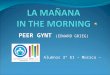 La ma±ana-In the morning (Peer Gynt) by E.Grieg