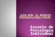 Adler Alfred Conceptos Bsicos