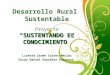 Desarrollo Rural sustentable.Proyecto