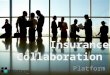 Prozone Insurance Collaboration Platform