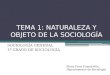 Tema 1 naturaleza y objeto de la sociología