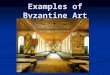 Examples Of Byzantine Art