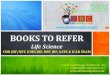 Books to Refer for CSIR/UGC JRF NET Life Science Examination (ICMR JRF, DBT JRF, GATE Exam, ICAR Exam) ppt Slideshare by easybiologyclass EBC