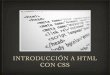 Tema 7 - Introducción a html con css