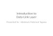 Introduction to Data-Link Layer