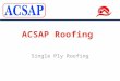 ACSAP Roofing - Specialist Single Ply Roofing by ACSAP