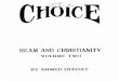 The choice islam and christianity volume two