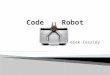 Code Robot Overview
