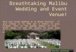 Malibu Wedding and Event Venues
