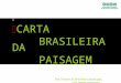 Carta da paisagem brasil rev