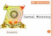 Santal Ministry