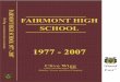 Fairmont High School: 1977 - 2007