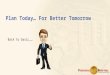 Financial Planning - Plan Today For Better Tomorrow