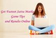 Get fastest satta matka game tips and results online