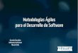 Metodologías Ágiles para el Desarrollo de Software