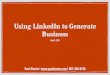 Using LinkedIn to Generate Business